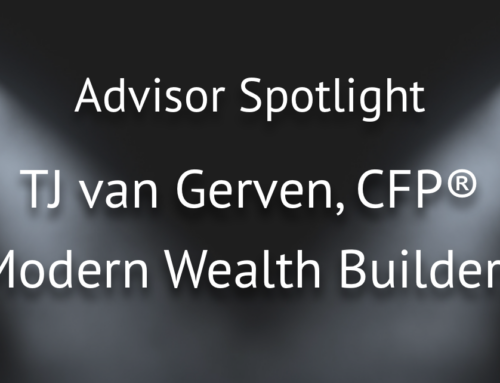Advisor Spotlight – TJ van Gerven of Modern Wealth Builders